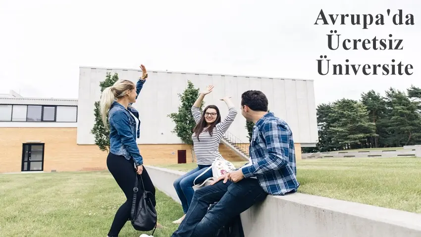 Avrupa'da Ücretsiz Üniversite Okumak · Dream Big