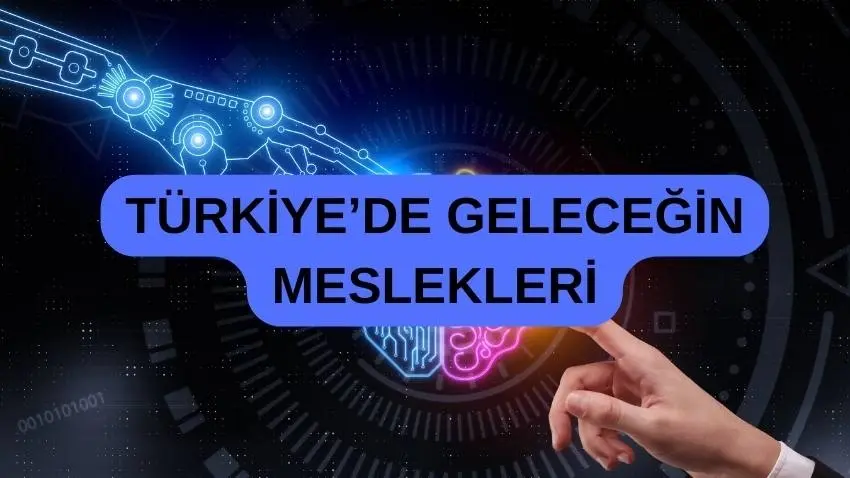 Türkiye'de Geleceğin Meslekleri · Dream Big