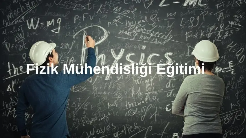 Yurtdışında Fizik Mühendisliği Eğitimi · Dream Big