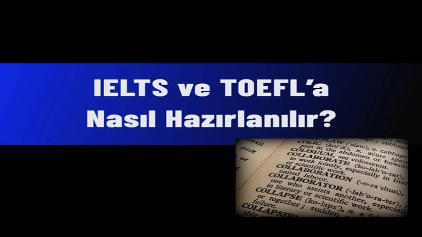 IELTS ve TOEFL'a Nasıl Hazırlanılır? · Dream Big