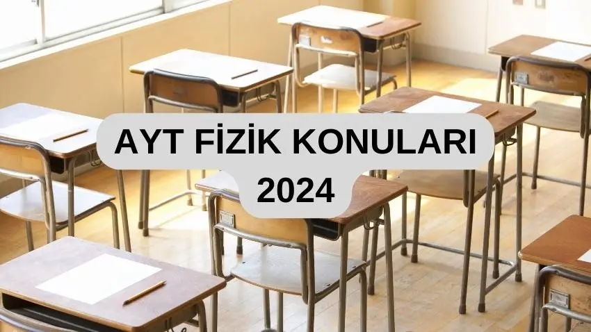 AYT Fizik Konuları 2024 · Dream Big
