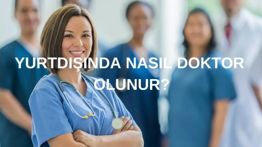 Yurtdışında Nasıl Doktor Olunur? · Dream Big
