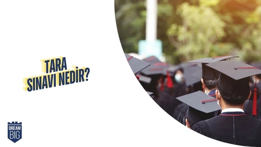TARA Sınavı Nedir?