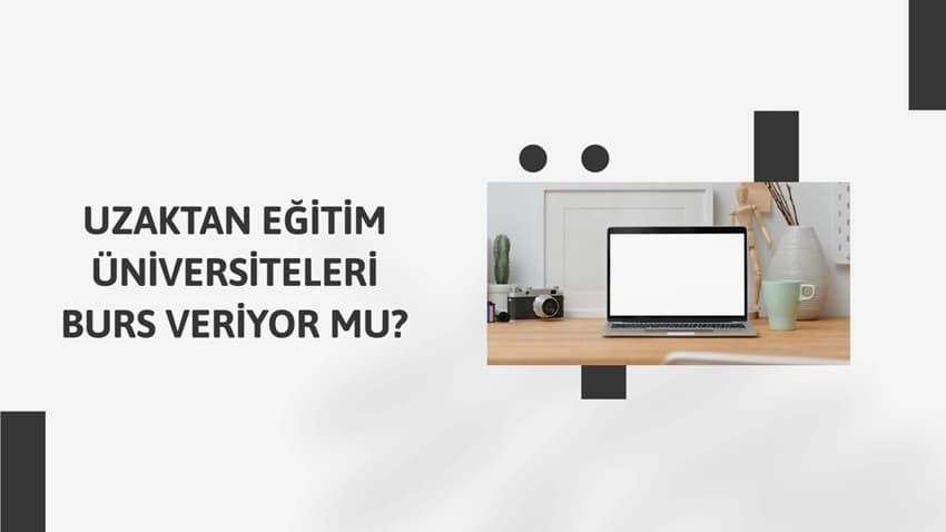 Uzaktan Eğitim Üniversiteleri Burs Veriyor mu? · Dream Big