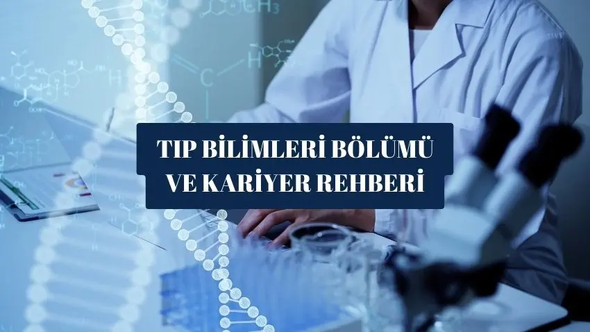 Tıp Bilimleri Bölümü ve Kariyer Rehberi · Dream Big