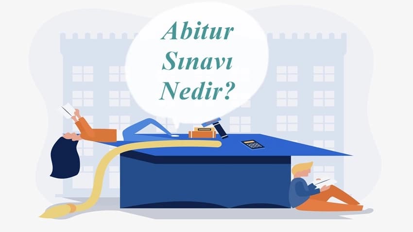 Abitur Sınavı Nedir? · Dream Big