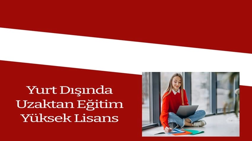 Yurt Dışında Uzaktan Eğitim Yüksek Lisans · Dream Big