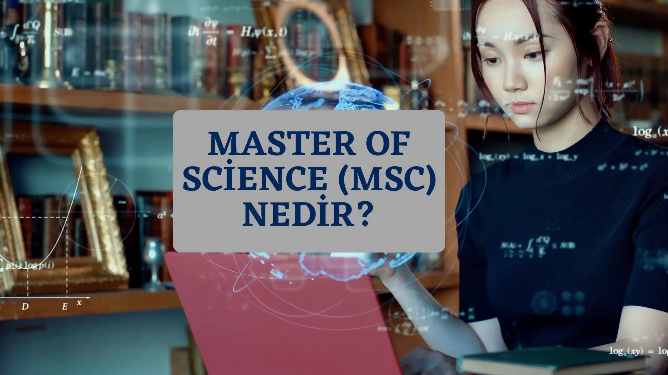 Master of Science (MSc) Nedir? · Dream Big