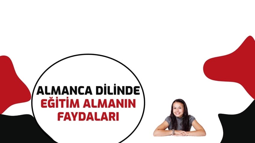 Almanca Dilinde Eğitim Almanın Faydaları · Dream Big