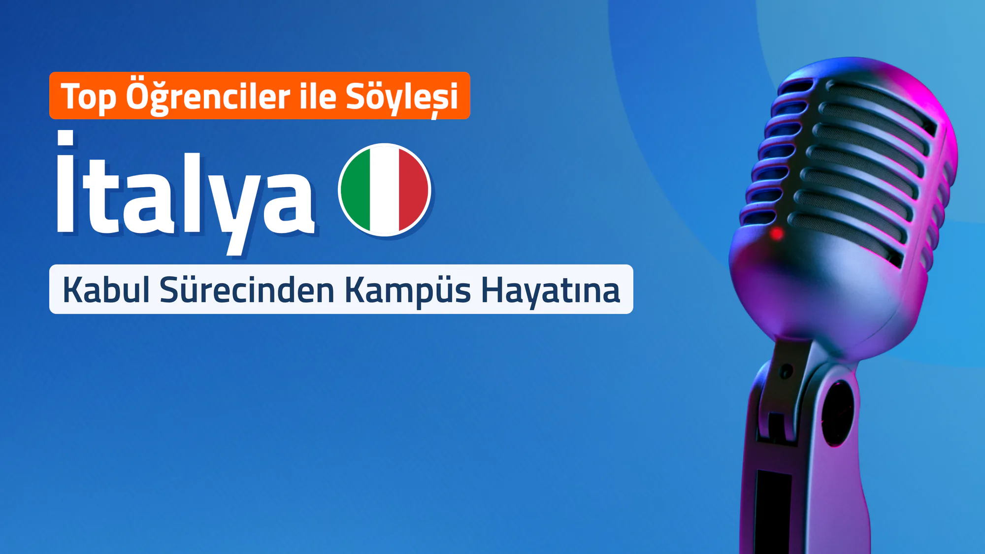 Top Öğrenciler İle Söyleşi - İtalya